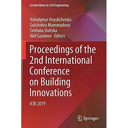 Proceedings Of The 2nd International Conference On Building Innovations