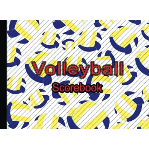 Volleyball Scorebook: Volleyball Game Record Keeper Book, Official Volleyball Score Sheets To Record Tournament Match Statistics, Gift For Referees And Coaches For Tournament Statistics
