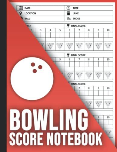 Bowling Score Notebook: Bowling Score Logbook For Bowlers To Record And Track Game Stats - Large Print 8.5" X 11" Inches