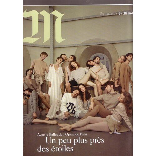 M Le Magazine Du Monde N°172 Du 03/01/2015 - Ballet De L'opéra De Paris:Un Peu Plus Près Des Étoiles ¿ Sommaire Lisible Sur Scanns 2 & 3