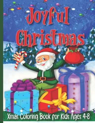 Joyful Christmas: Xmas Coloring Book For Kids Ages 4-8, Happy Christmas Coloring Pages For Children, Stocking Suffer For Kids