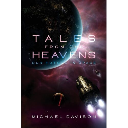 Tales From The Heavens
