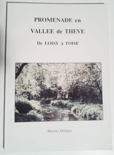 Promenade En ValléE De ThèVe De Loisy À L'oise
