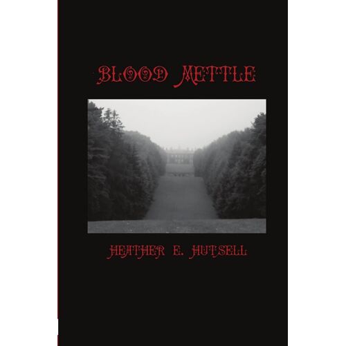 Blood Mettle