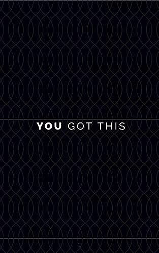 You Got This: A Sobriety Journal To Write Your Way Through Recovery | Black And White Modern Minimal Cover