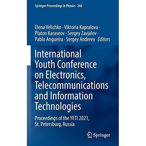 International Youth Conference On Electronics, Telecommunications And Information Technologies