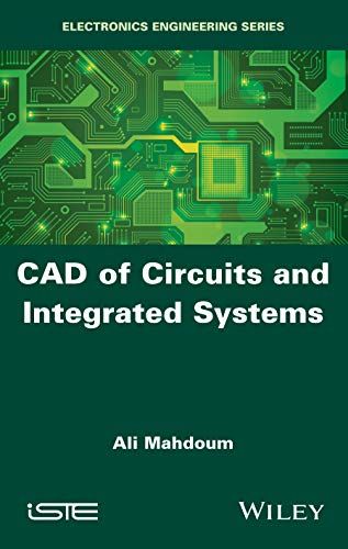 Cad Of Circuits And Integrated Systems