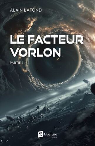 Le Facteur Vorlon - Partie 1