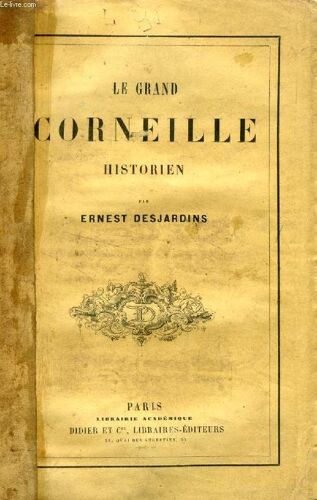 Le Grand Corneille Historien
