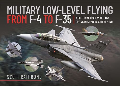 Military Low-Level Flying From F-4 Phantom To F-35 Lightning Ii