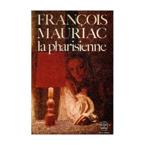 La Pharisienne / Mauriac, François / Réf21569