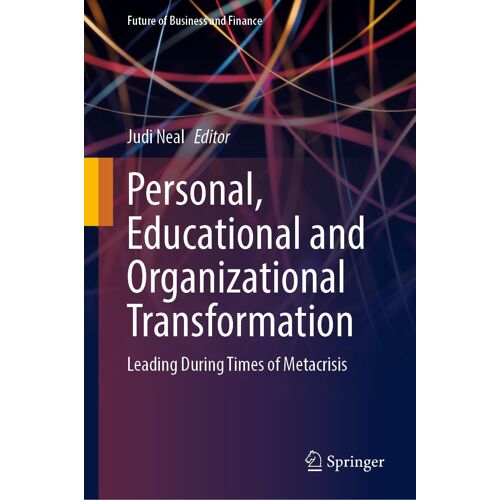 Personal, Educational And Organizational Transformation