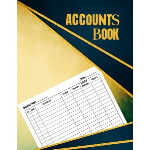 Accounts Book: Accounting Book Self Employed | Income And Expense Log Book| Simple Cash Book Accounts Bookkeeping Journal For Small Business , Sole Trader Or Freelancers