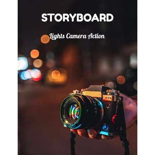 Storyboard: Notebook For Animators, Story Creators, Film Makers, Movie, Advertisement & Marketing Professionals And Students