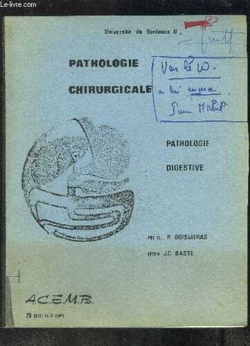 Pathologie Chirurgicale- Pathologie Digestive- Universite Bordeaux 2