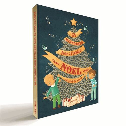 24 Histoires Pour Attendre Noël Au Pied Du Sapin