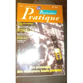 Pratique Le Particulier N°216 - Mensuel - Juillet-Aout 1997