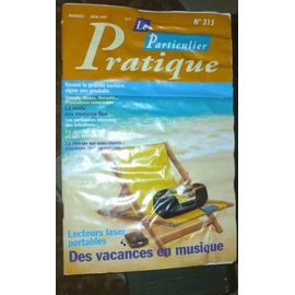 Pratique Le Particulier N°215 - Mensuel - Juin 1997 Lecteurs Laser Portables