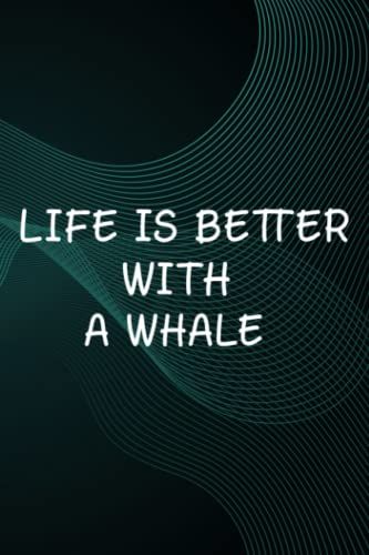 Hot Sauce Tasting Journal - Life Is Better With Beluga Whales Gift Quote: A Whale, The Ultimate Hot Sauce Tasting Journal For Hot Sauce Lovers And ... And Hot Sauce Tasting Experiences,Goals