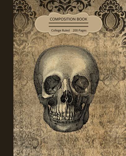 Composition Notebook Skull: College Ruled Paper Vintage Skull Notebook Journal Diary | College Lined Halloween Notebook For Girls, Teens, Students, And Teachers