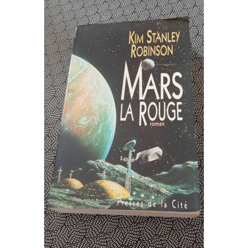 Mars La Rouge Kim Stanley Robinson