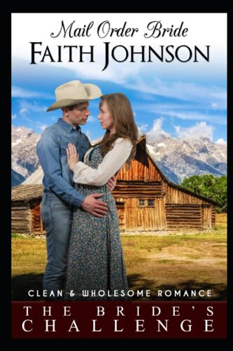 The Bride's Challenge (Summer Mail Order Brides)