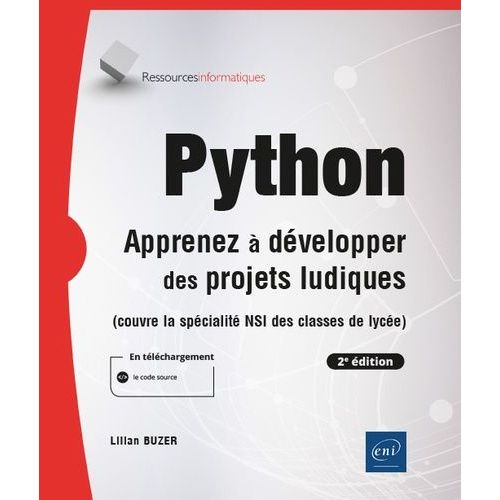 Python - Apprenez À Développer Des Projets Ludiques