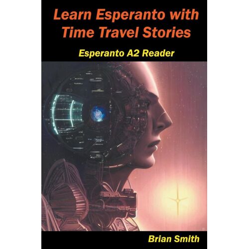 Learn Esperanto With Time Travel Stories