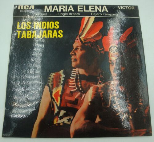 Los Indios Tabajaras Maria Elena/Ternura/Jungle Dream/Pajaro Campana Ep 1963 Rca