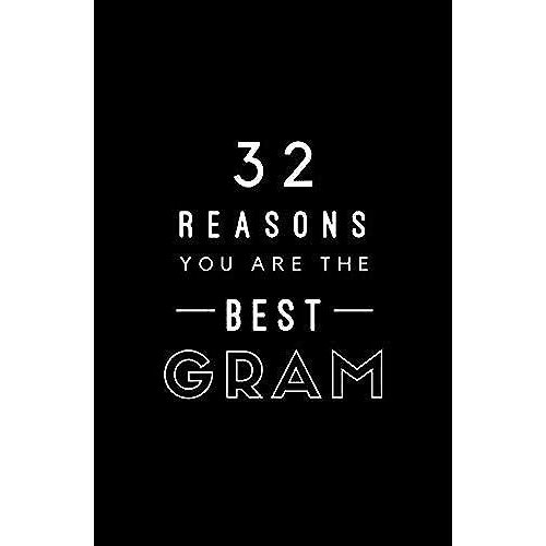 32 Reasons You Are The Best Gram: Fill In Prompted Memory Book
