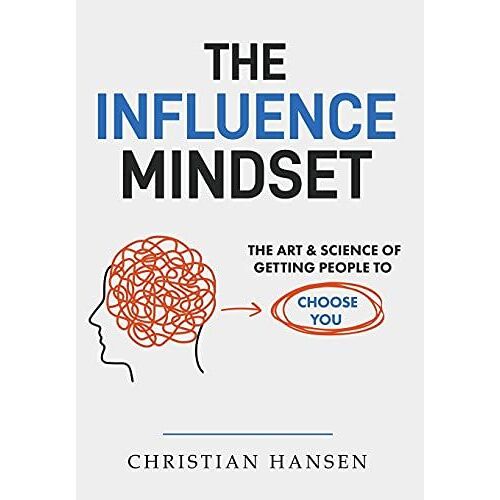 The Influence Mindset
