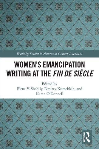 Women's Emancipation Writing At The Fin De Siecle