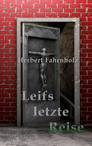 Leifs Letzte Reise