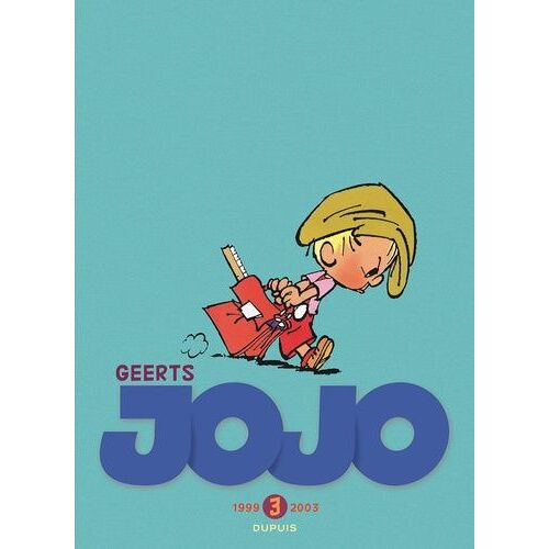 Jojo, L'intégrale - Tome 3 - 1999-2003