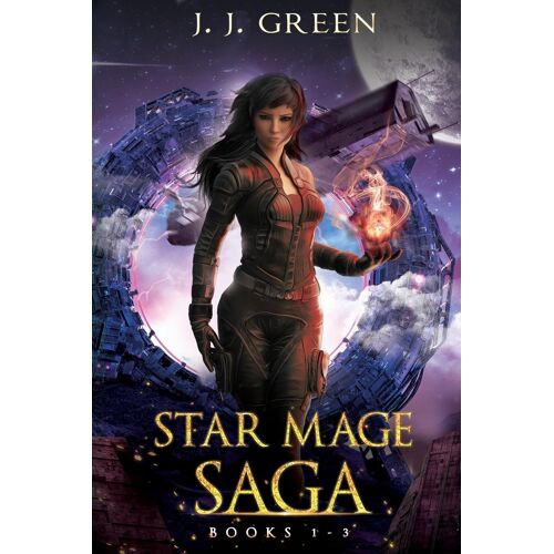 Star Mage Saga Books 1 - 3