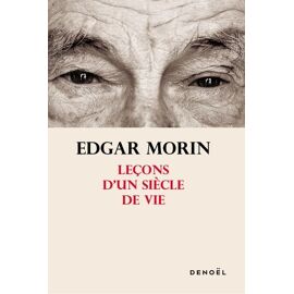Leçons D'un Siècle De Vie
