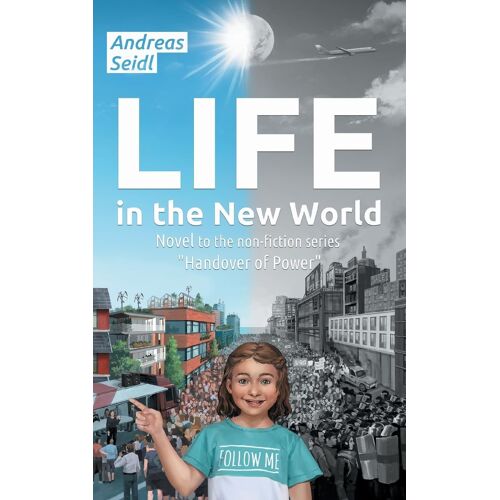 Life In The New World