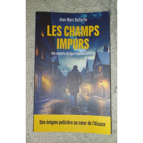 Les Champs Impurs