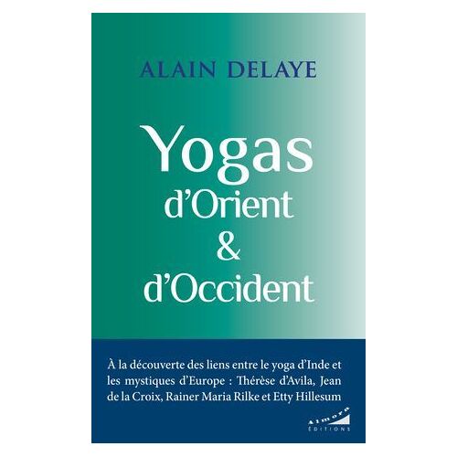 Yogas D'orient Et D'occident