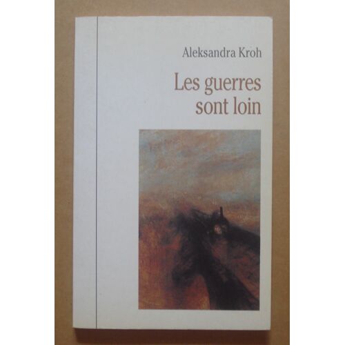 Les Guerres Sont Loin
