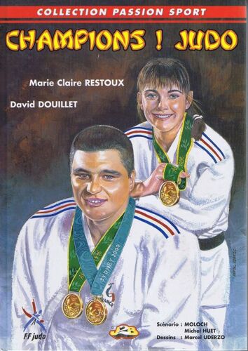 Champions! Judo (Collection Passion Sport)