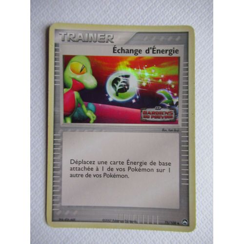 Carte Pokemon Trainer Echange D Énergie Ex Gardiens Du Pouvoir Holo 75/108 -