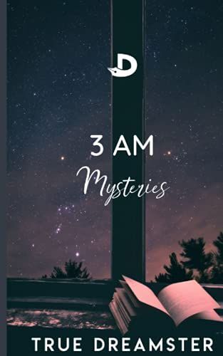 3 Am Mysteries
