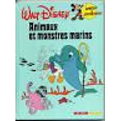 Walt Disney - Animaux Et Monstres Marins