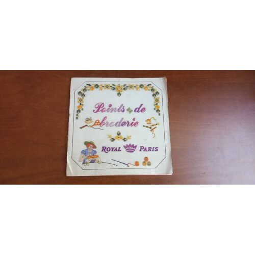 Livret "Points De Broderie" - Royal Paris -