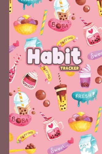 Habit Tracker: Cute Boba Drink Gift For Tea Lovers, Habit Tracker Log Book, 6 X 9