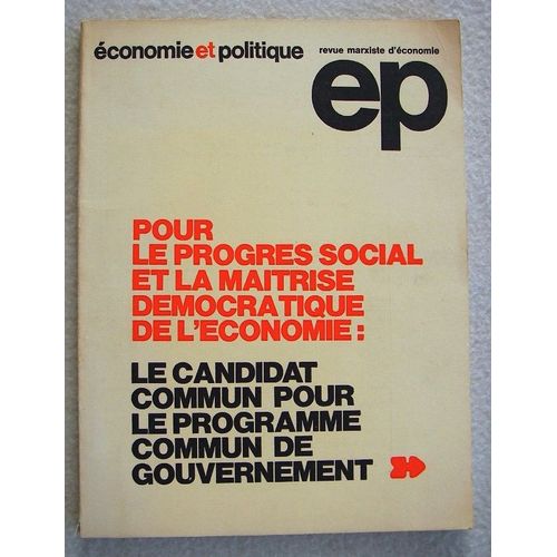 Revue Economie Et Politique - Hors Série. Avril 1974.