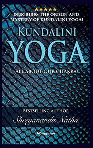 Kundalini Yoga - All About Chakra