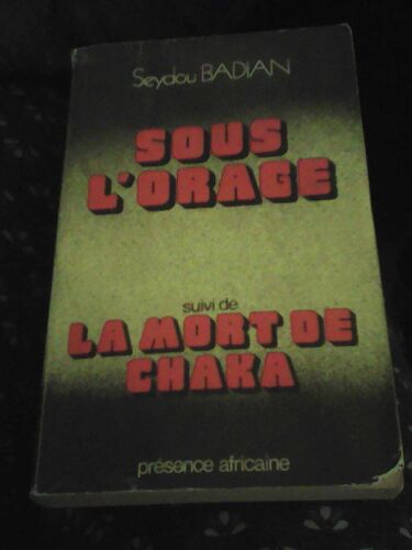 Sous L Orage - La Mort De Chaka
