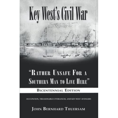 Key West's Civil War